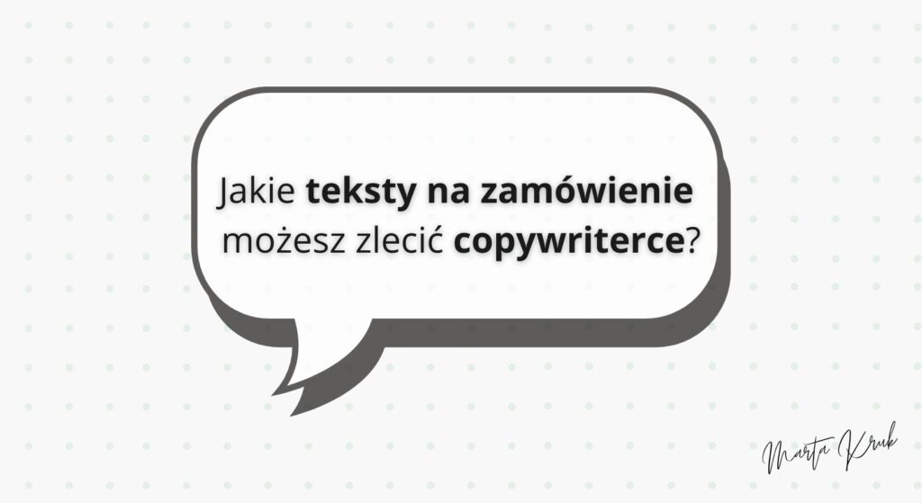 jakie teksty na zamówienie możesz zlecić copywriterce