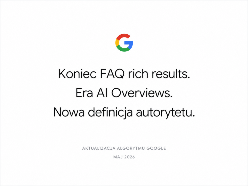 Aktualizacja algorytmu Google w maju 2026
