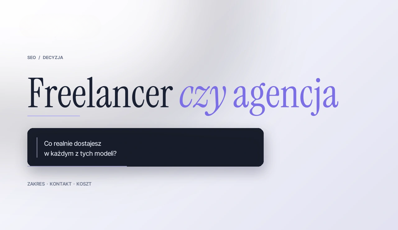 freelancer SEO czy agencja SEO